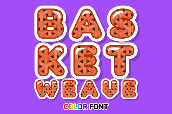 Basket Weave: A Standout Color Fonts Choice