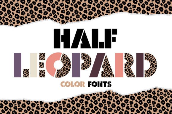 Half Leopard: A Playful Color Fonts Choice