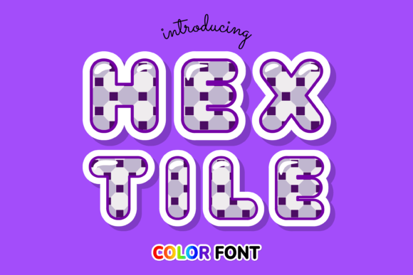 Hex Tile: A Vibrant Color Fonts Choice for Creative Design