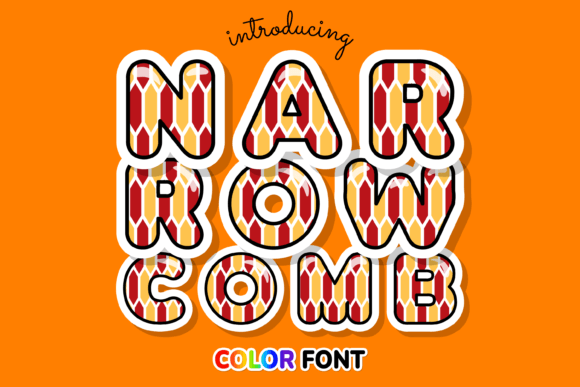Narrow Comb: A Vibrant Color Fonts Choice