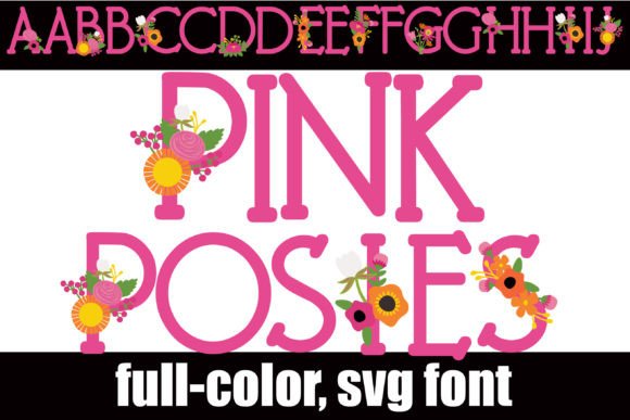 Pink Posies: A Color Font for Local Branding & Packaging