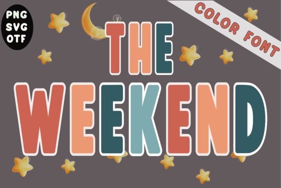 The Weekend: A Color Fonts Powerhouse for Modern Branding